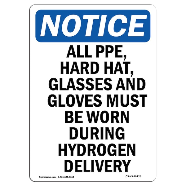 OSHA Sign, All PPE Hard Hat Glasses And, 5in X 3.5in Decal, 10PK, 3.5" W, 5" H, Portrait, PK10